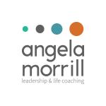 Angela Morrill Leadership & Life Coaching